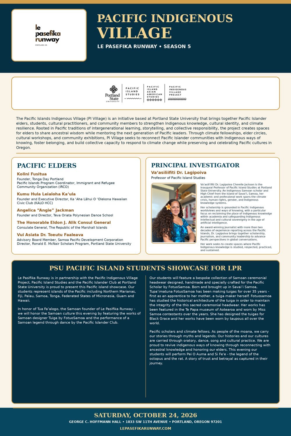 Pacific Indigenous Village poster, Le Pasefika Runway Season 5. In partnership with Portland State University: the Pacific Elders, Principal Investigator Dr. Lagipoiva, and the PSU Pacific Island students showcase. Saturday, October 24, 2026 at George C. Hoffmann Hall, Portland.