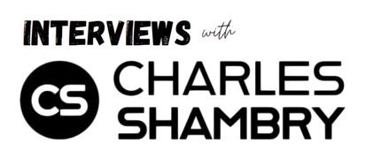 Interviews with Charles Shambry logo